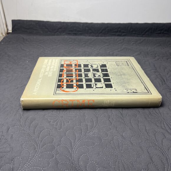 A Pictorial History Of Crime By Julian Symons 1840 To The Present Book 1966 FE - Picture 4 of 7